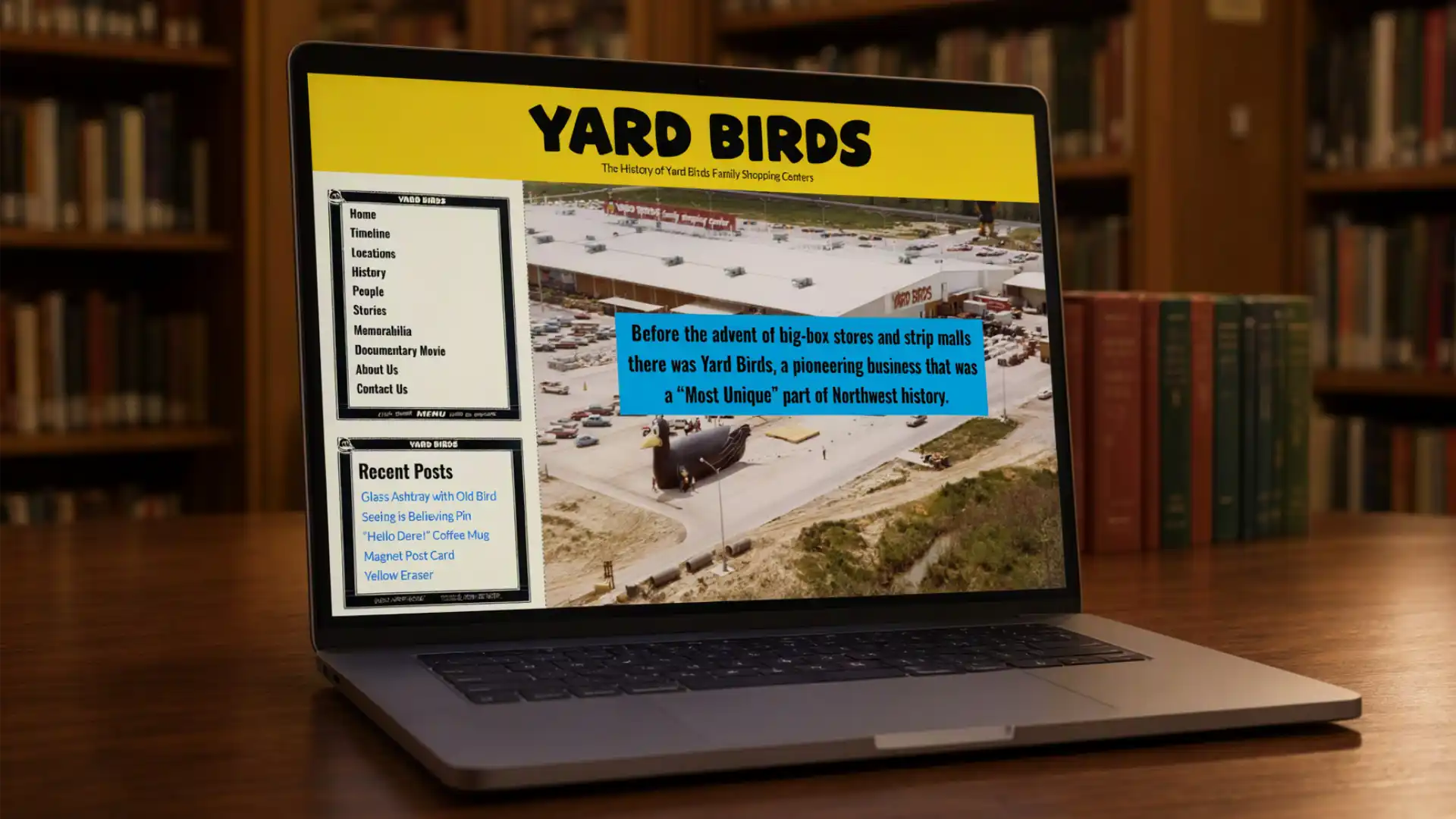 Yard Birds History home page on a laptop, showing the archive's navigation and a photograph of the original store