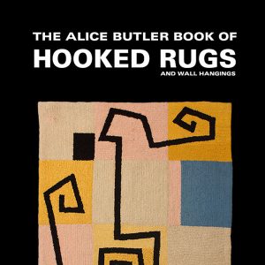 Alice Butler Hooked Rugs Book Cover